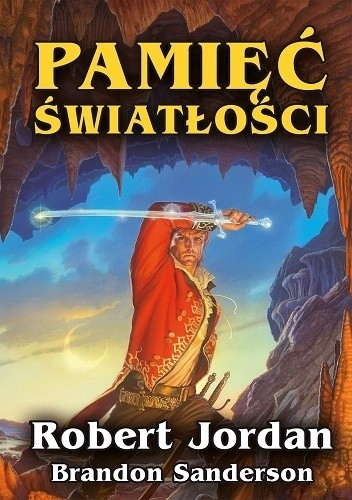 Pamięć światłości - Robert Jordan