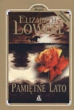 Pamiętne lato - Elizabeth Lowell