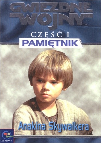 Pamiętnik Anakina Skywalkera - Todd Strasser