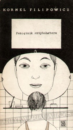 Pamiętnik antybohatera - Kornel Filipowicz