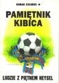 Pamiętnik kibica - Roman Zieliński