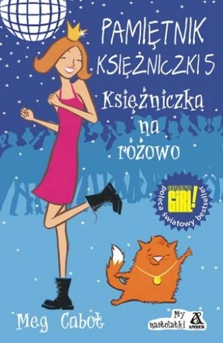 Pamiętnik księżniczki 5. Księżniczka na różowo - Meg Cabot