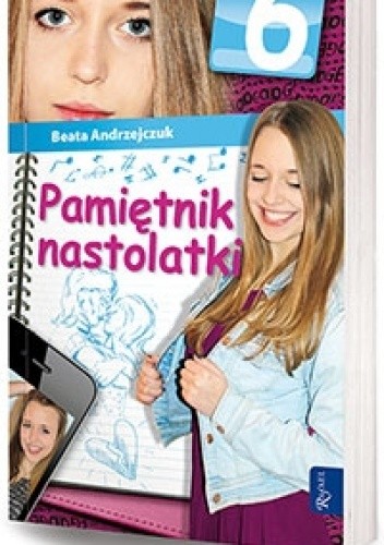 Pamiętnik nastolatki 6 - Beata Andrzejczuk