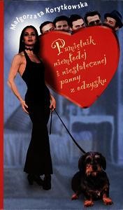 Pamiętnik niemłodej i niestatecznej panny z odzysku - Małgorzata Korytkowska