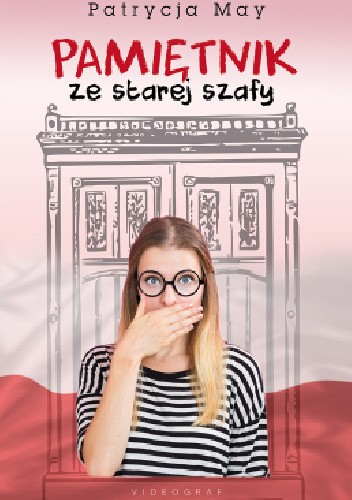 Pamiętnik ze starej szafy - Patrycja May