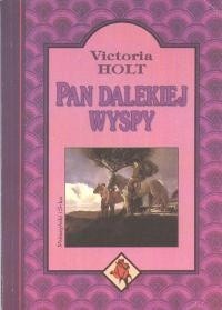 Pan dalekiej wyspy - Victoria Holt