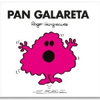 Pan Galareta - Roger Hargreaves