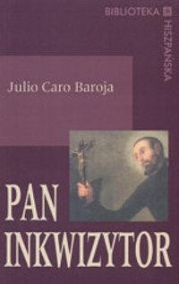 Pan inkwizytor - Julio Caro Baroja