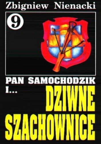 Pan Samochodzik i dziwne szachownice - Zbigniew Nienacki