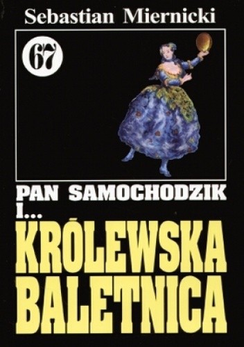 Pan Samochodzik i królewska baletnica - Sebastian Miernicki