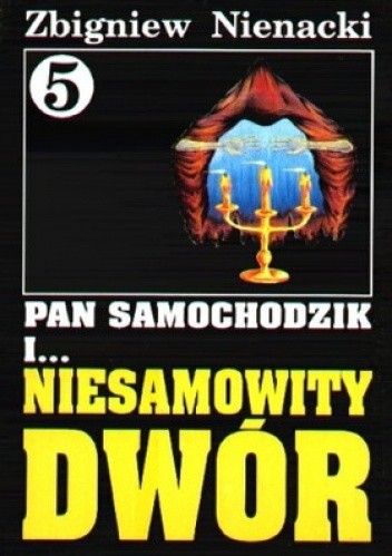 Pan Samochodzik i niesamowity dwór - Zbigniew Nienacki