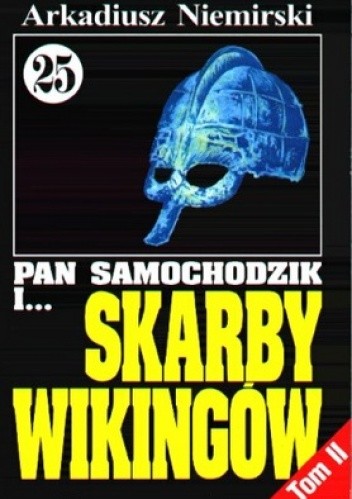 Pan Samochodzik i skarby wikingów. Tom 2 - W objęciach Neptuna - Arkadiusz Niemirski