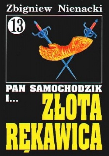 Pan Samochodzik i złota rękawica - Zbigniew Nienacki