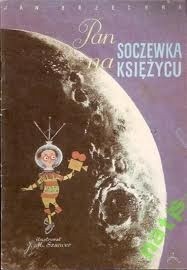 Pan Soczewka na Księżycu - Jan Brzechwa
