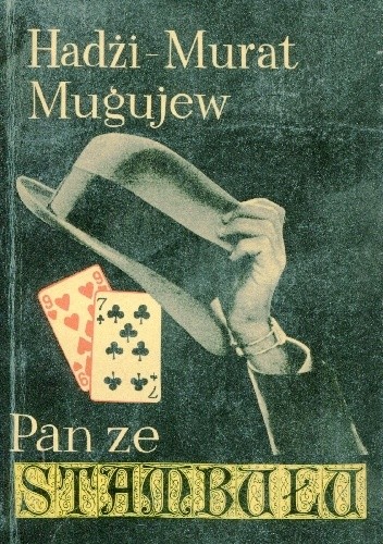 Pan ze Stambułu - Mugujew Hadżi-Murat