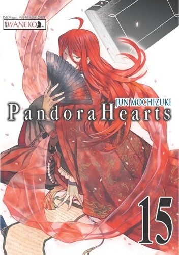 Pandora Hearts: tom 15 - Jun Mochizuki