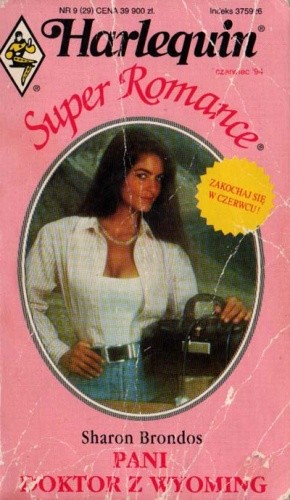 Pani doktor z Wyoming - Sharon Brondos