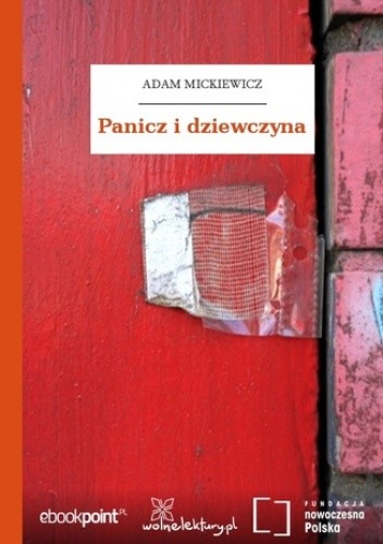 Panicz i dziewczyna - Adam Mickiewicz