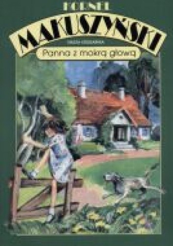 Panna z mokrą głową - Kornel Makuszyński