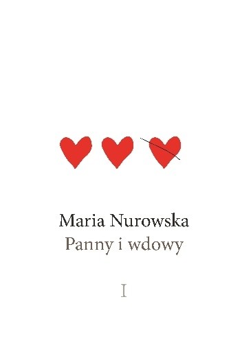 Panny i wdowy. Tom 1 - Maria Nurowska