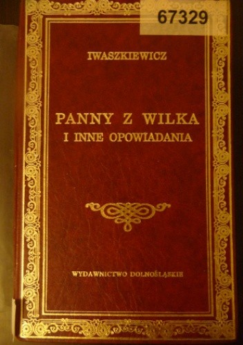 Panny z Wilka i inne opowiadania - Jarosław Iwaszkiewicz