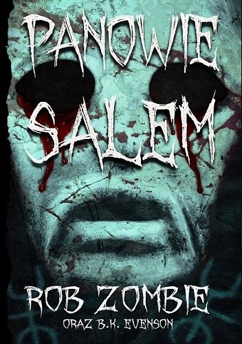 Panowie Salem - Rob Zombie