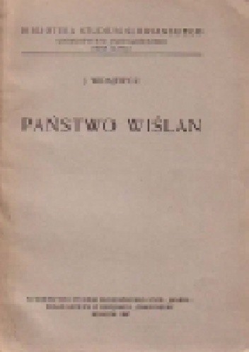 Państwo Wiślan - Józef Widajewicz