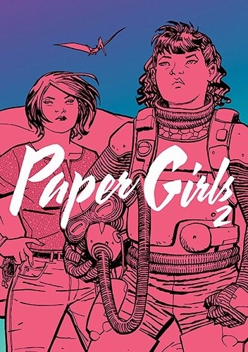 Paper Girls #2 - Brian K. Vaughan