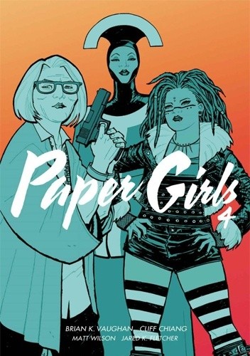 Paper Girls #4 - Brian K. Vaughan