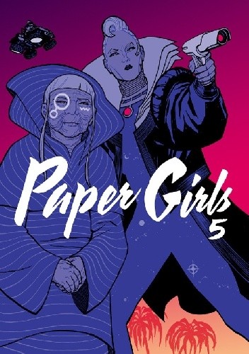 Paper Girls #5 - Brian K. Vaughan