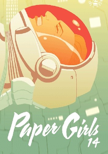 Paper Girls, Volume 14 - Brian K. Vaughan