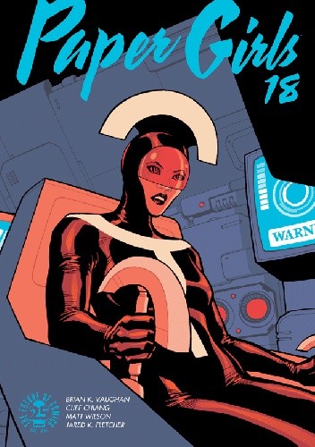 Paper Girls, Volume 18 - Brian K. Vaughan