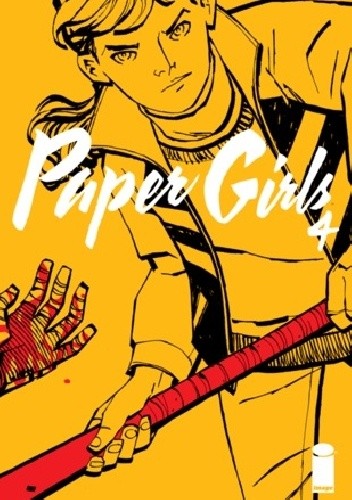 Paper Girls, Volume 4 - Brian K. Vaughan