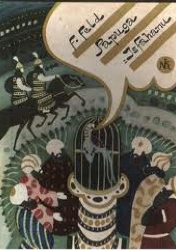 Papuga z Isfahanu - Friedrich Feld