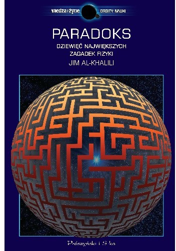 Paradoks. Dziewięć największych zagadek fizyki - Jim Al-Khalili