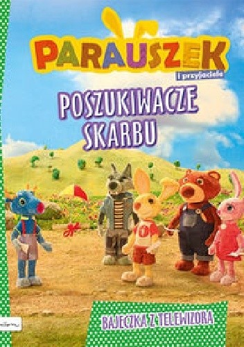 Parauszek i przyjaciele. Poszukiwacze skarbu - Julia Śniarowska