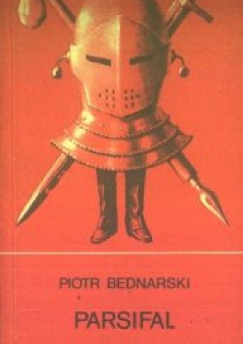 Parsifal - Piotr Bednarski