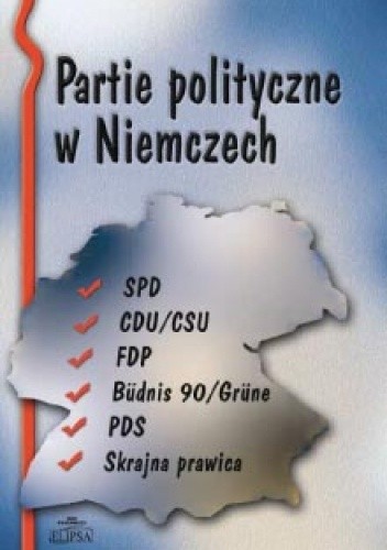 Partie polityczne w Niemczech - Konstanty A. Wojtaszczyk
