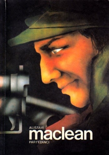 Partyzanci - Alistair MacLean