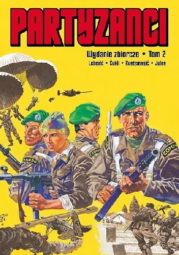 Partyzanci. Tom 2 - Đorđe Lebović