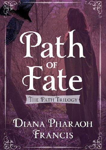 Path of Fate - Diana Pharaoh Francis