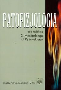 Patofizjologia - Sławomir Maśliński