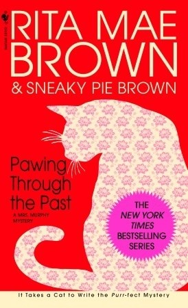 Pawing Through the Past - Rita Mae Brown