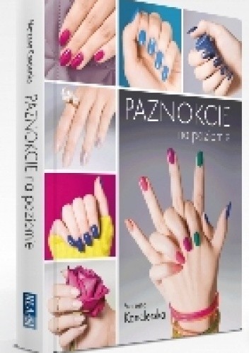 Paznokcie na poziomie - Marzena Kanclerska