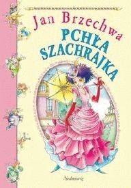 Pchła Szachrajka - Jan Brzechwa