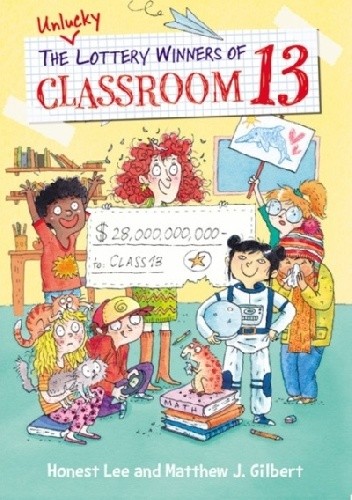 Pechowa klasa nr 13 - Matthew J . Gilbert