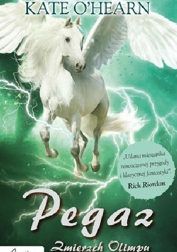 Pegaz. Zmierzch Olimpu - Kate O'Hearn