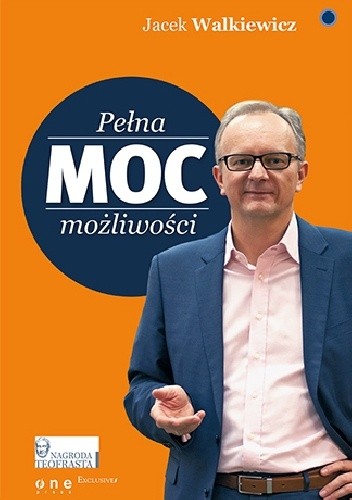 Pełna moc możliwości - Jacek Walkiewicz