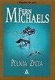 Pełnia życia - Fern Michaels