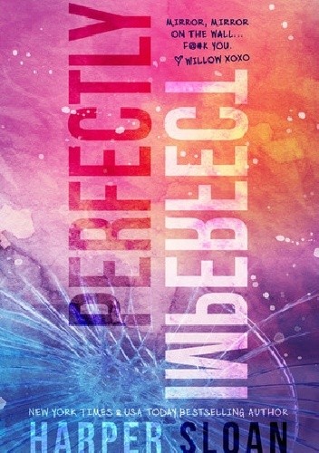 Perfectly Imperfect - Harper Sloan